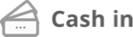 cash_in